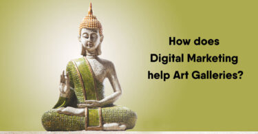 Tips for Art Galleries to get business with the help of digital marekting?